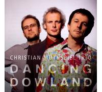 Muthspiel,Christian Trio - Dancing Dowland
