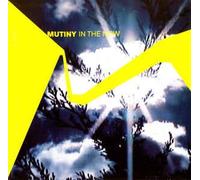 Mutiny In The Now