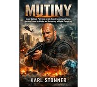 MUTINY: Jason Statham Portrayed as Cole Reed, A Former Special Forces Operative Framed for Murder and Uncovering a Global Conspiracy