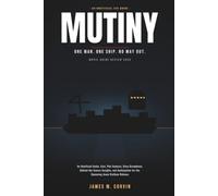Mutiny Movie Review 2026: An Unofficial Guide, Cast, Plot Analysis, story Breakdown, Behind-the-Scenes Insights, and Anticipation for the Upcoming Jason Statham Release (The Cinema Companion Series)