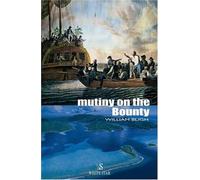 Mutiny on the "Bounty" (Great Adventurers S.)