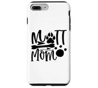 Mutt Mom Paw Print Bone Silhouette Quote Case for iPhone 7 Plus/8 Plus