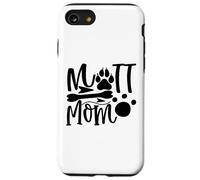 Mutt Mom Paw Print Bone Silhouette Quote Case for iPhone SE (2020) / 7/8