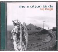 Mutton Birds - Envy Of Angels