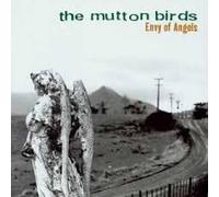 Mutton Birds, The - Envy of Angels [CASSETTE]
