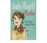 Mutton by Knight, India ( AUTHOR ) Nov-29-2012 Hardback