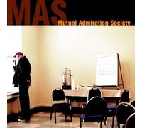 Mutual Admiration Society by Mutual Admiration Society (2004) Audio CD