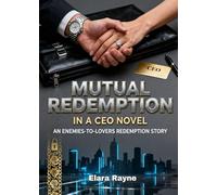 Mutual Redemption in a CEO Novel