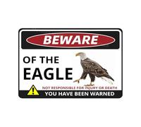MUYIASER Beware Of The Eagle Sign You Have Been Warned Aluminum Metal Tin Signs Door Sign Warning Sign For Zoo Fence Gate Yard Home Wall Decor 8x12 Inch