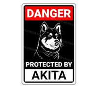 MUYIASER Danger Protected By Akita Beware Of Dog Sign Aluminum Metal Tin Signs Door Sign Warning Sign For Fence Gate Yard Home Wall Decor 8x12 Inch