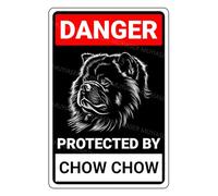 MUYIASER Danger Protected By Chow Chow Beware Of Dog Sign Aluminum Metal Tin Signs Door Sign Warning Sign For Fence Gate Yard Home Wall Decor 8x12 Inch