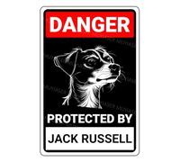 MUYIASER Danger Protected By Jack Russell Beware Of Dog Sign Aluminum Metal Tin Signs Door Sign Warning Sign For Fence Gate Yard Home Wall Decor 8x12 Inch