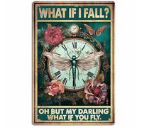 MUYIASER Metal Sign 'What if I Fall, Oh but my darling, what if you fly? Dragonfly' Retro Aluminum Tin Sign 8x12 Inch Indoor/Outdoor Decorative Signage