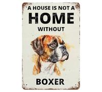 MUYIASER Metal Tin Sign A House Is Not A Home Without Boxer Vintage Metal Signs Retro Aluminum Tin Sign for Room Garden Door Home Bar Cafe Decor 8x12 Inch