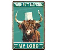MUYIASER Metal Tin Sign Highland Cow Your Butt Napkins My Lord Vintage Metal Signs Retro Aluminum Tin Sign for Room Garden Door Home Bar Cafe Decor 8x12 Inch
