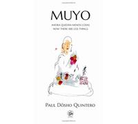 MUYO NOW THERE ARE LESS THINGS: MUYO AHORA QUEDAN MENOS COSAS NOW THERE ARE LESS THINGS