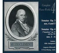 Muzio Clementi: Complete Piano Works 4: Sonatas Op.4 1-6, Violin Sonatas Op.3 4-5