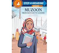 Muzoon: From Refugee to Leader (Step into Reading)
