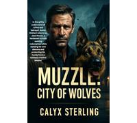 Muzzle: City of Wolves: In the gritty underworld of crime and betrayal, Aaron Eckhart returns as Jake Rosser, a hardened K-9 cop seeking redemption ... his family from a ruthless criminal empire.