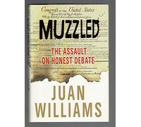 Muzzled: The Assault on Honest Debate