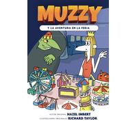 Muzzy y la Aventura en la Feria: LatAm Spanish (Muzzy Readers LatAm Spanish)