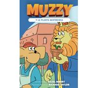 Muzzy y la Planta Misteriosa: LatAm Spanish (Muzzy Readers LatAm Spanish)