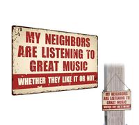 MVPACKEEY Music Metal Sign 'My Neighbors Are Listening to Great Music' 30.48 x 20.32 cm Retro Style Decorative Sign