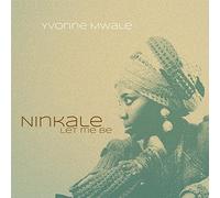 Mwale,Yvonne - Ninkale (Let Me Be)