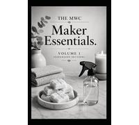 MWC Maker Essentials™ - Volume 1 (Expansion Section): Wax & Home Fragrance Add-Ons