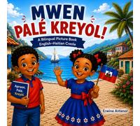Mwen Pale Kreyòl: My First Haitian Creole Words for Kids