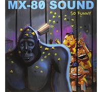 MX-80 Sound - So Funny [VINYL]