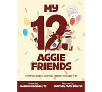 My 12 Aggie Friends