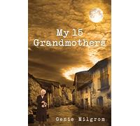 My 15 Grandmothers