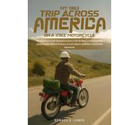 My 1963 Trip Across America on a 175cc Motorcycle