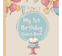 My 1st Birthday Party Guestbook