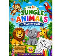 My 1st Jungle Animals Coloring Book: Fun and Easy Jungle, Farm, Ocean & Forest Animals for Kids Ages 3-6 | Large Simple Designs for Preschool, Kindergarten, Toddlers & Early Learners