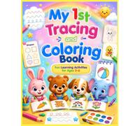 My 1st Tracing and Coloring Book: Fun Learning Activity for age 3-6