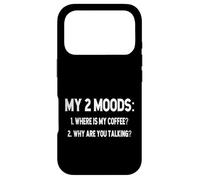 My 2 Moods - Where is Coffee, Why Are You Talking? Case for iPhone 17 Pro