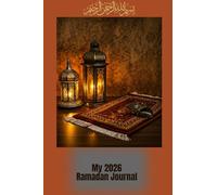 My 2026 Ramadan Journal