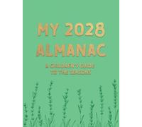 My 2028 Almanac : A Children’s Guide to the Seasons