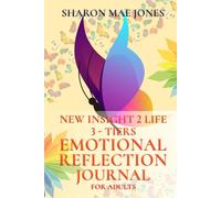 My 3- Tiers Emotional Reflection Adult Journal
