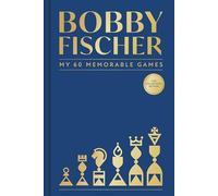 My 60 Memorable Games: Collectors' Edition (Batsford Chess)