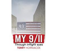 My 9/11-Through inflight Eyes