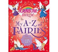 My A to Z of Fairies (Rainbow Magic)