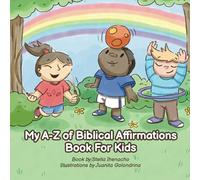My A-Z of Biblical Affirmations Book For Kids