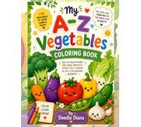 My A-Z Vegetables Coloring Book
