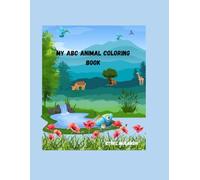 MY ABC ANIMAL COLORING BOOK