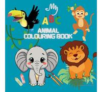 My ABC ANIMAL COLOURING BOOK