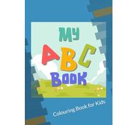 My ABC Book: Colouring Book for kids