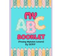 MY ABC BOOKLET: Tracing alphabet latters